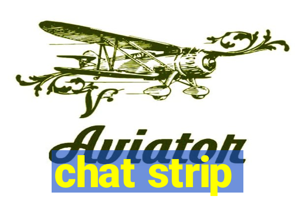 chat strip